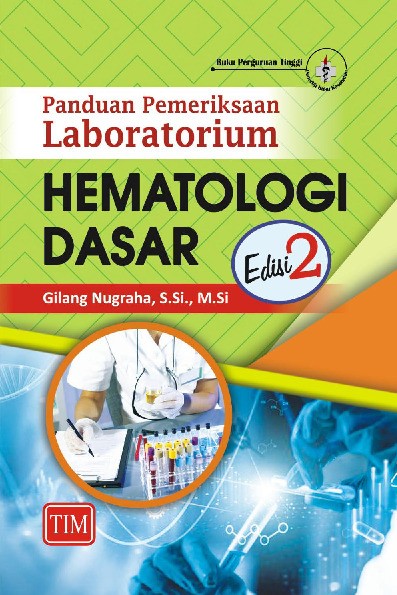 Panduan Pemeriksaan Laboratorium Hematologi Dasar Edisi 2